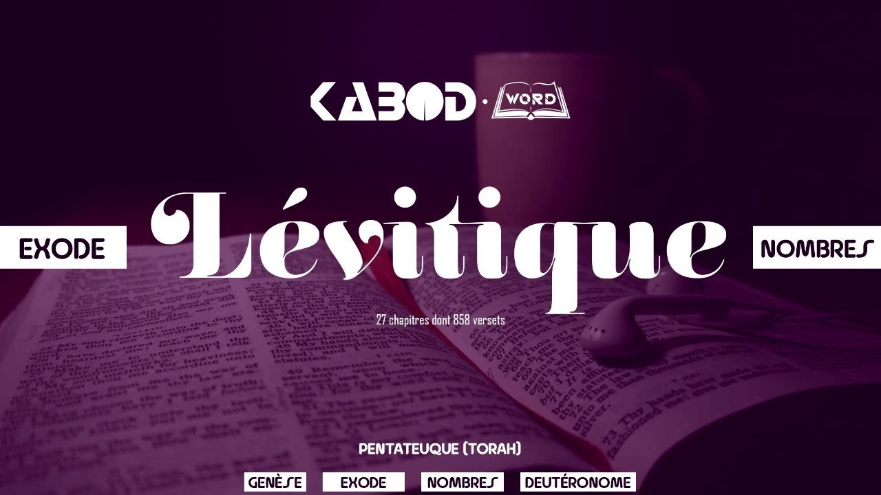 « Lévitique » - L'Ancien Testament / La Sainte Bible, audio VF Complète