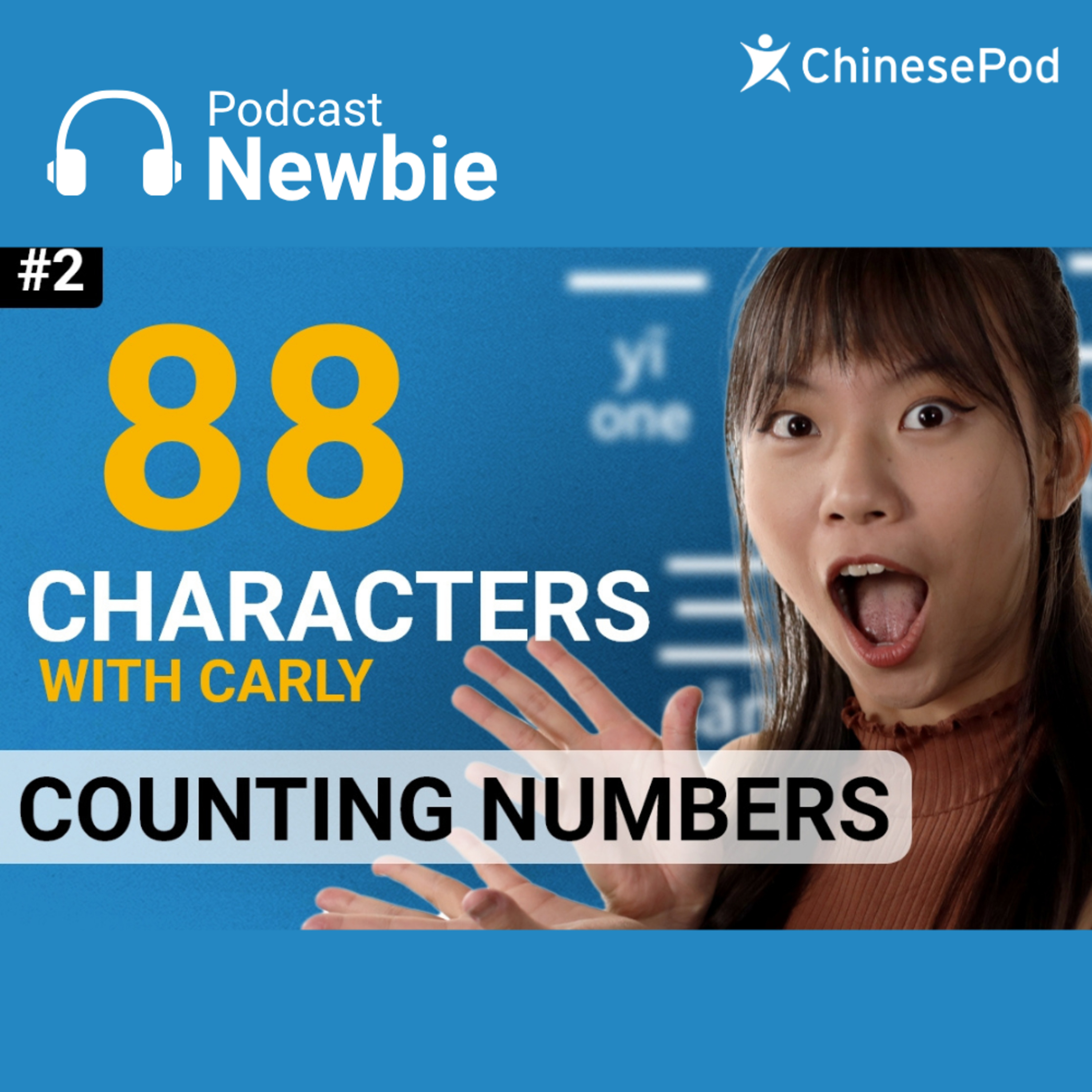 Newbie | 88 characters with Carly, Part 2 cover art