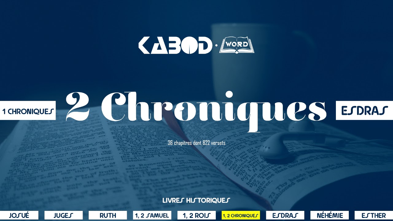 « 2 Chroniques » - L'Ancien Testament / La Sainte Bible, audio VF Complète