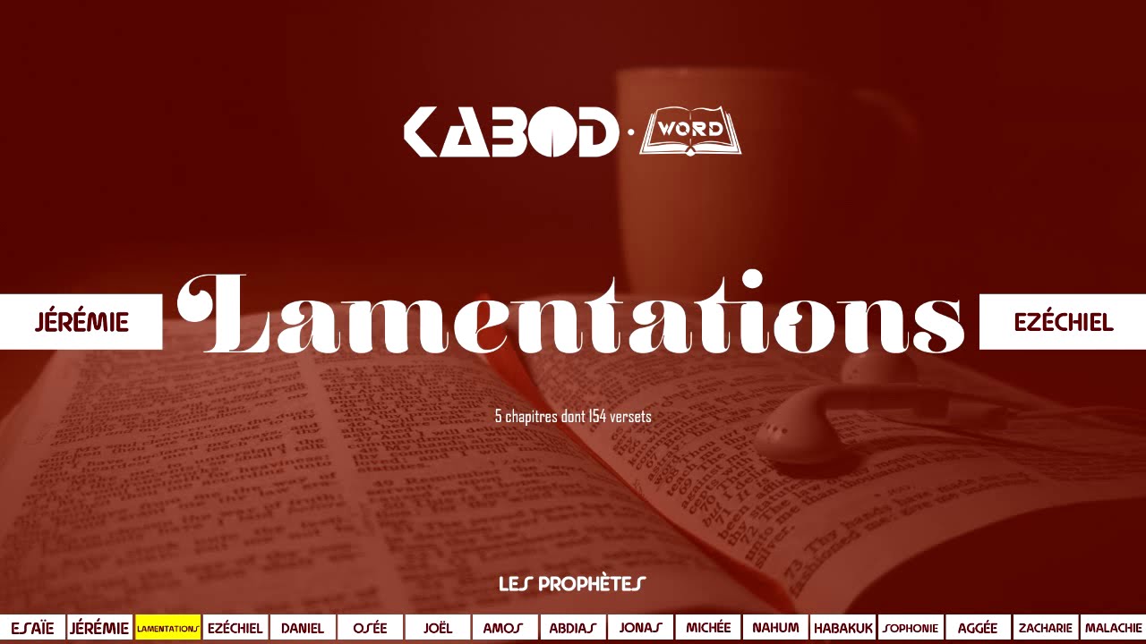 « Lamentations » L'Ancien Testament / La Sainte Bible, audio VF Complète