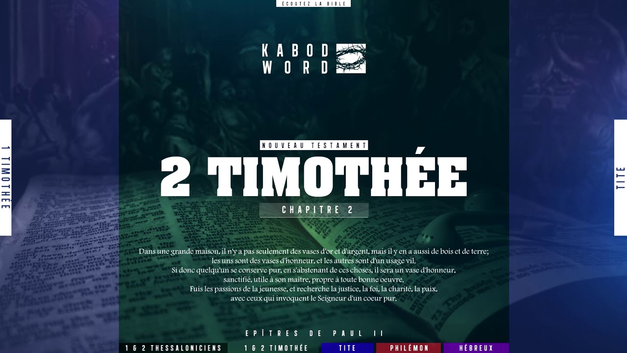 « 2 Timothée » avec texte | Le Nouveau Testament / La Sainte Bible, audio VF Complète cover art