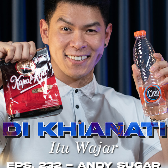 EPS #232 - Andy Sugar, Dikhianati Orang Itu Wajar cover art