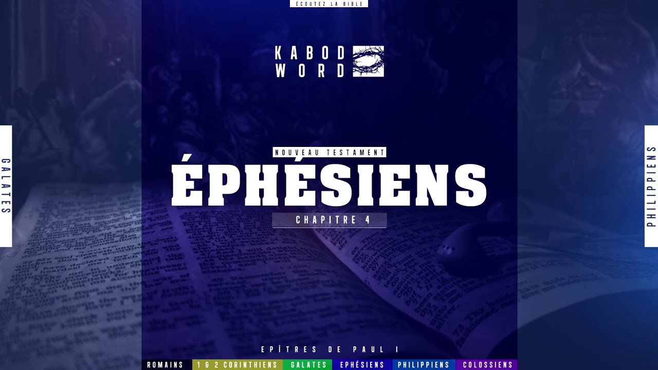 « Ephésiens » avec texte | Le Nouveau Testament / La Sainte Bible, audio VF Complète cover art