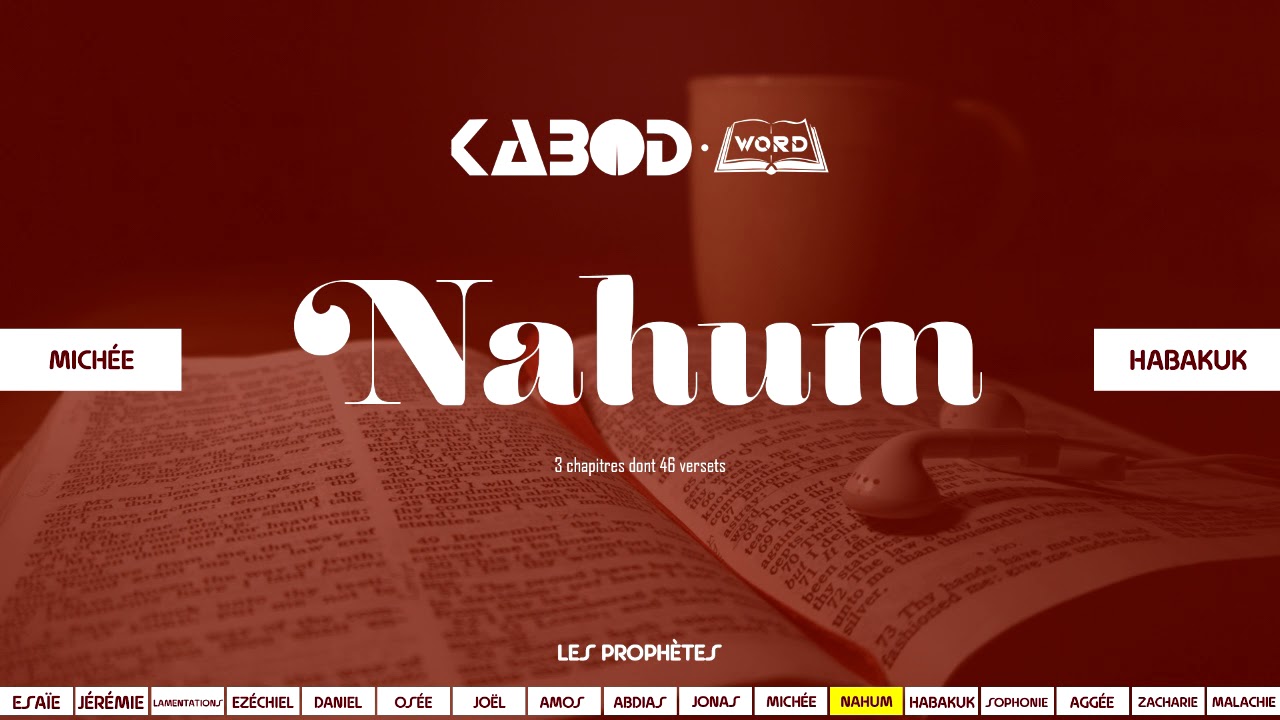 « Nahum » L'Ancien Testament / La Sainte Bible, audio VF Complète cover art