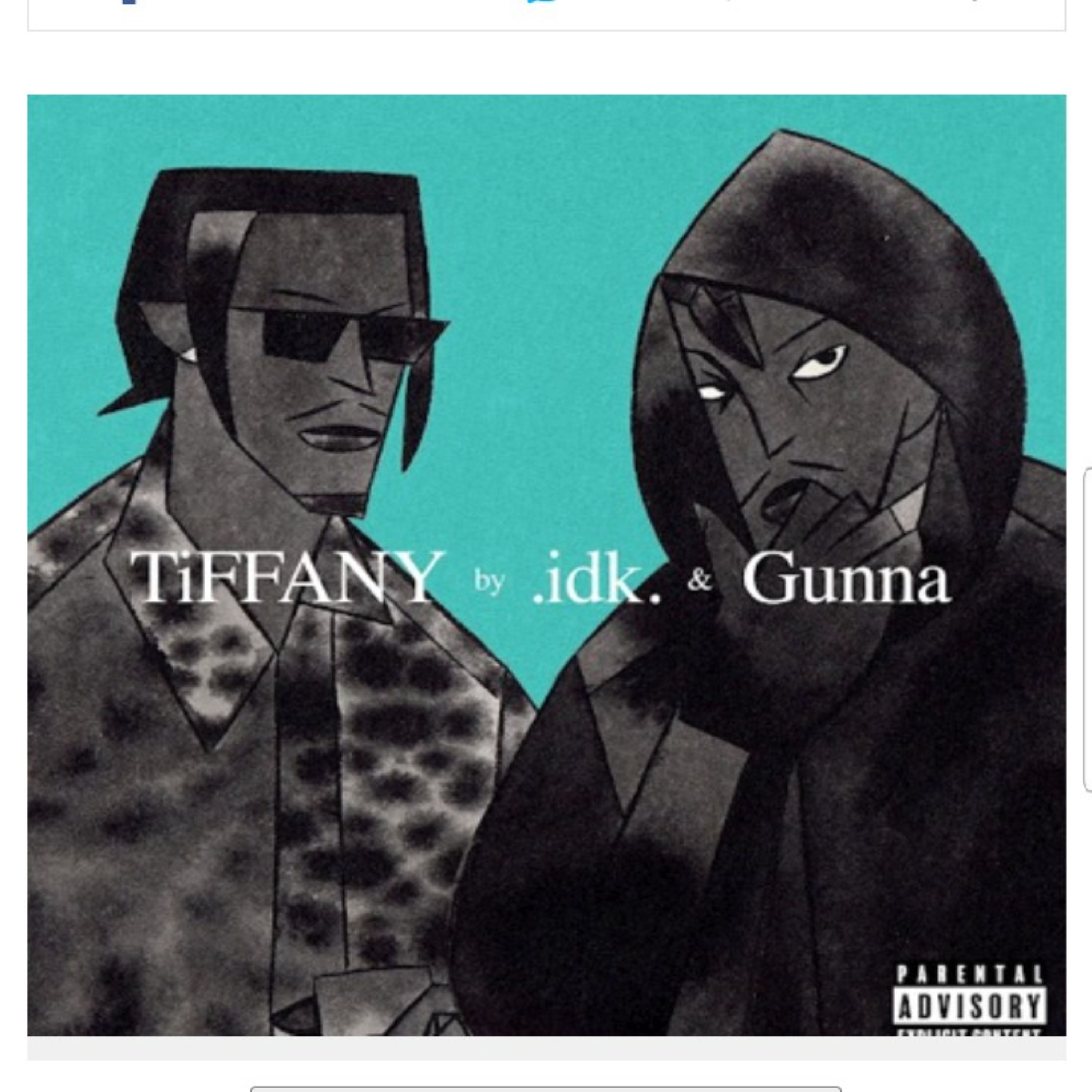 IDK – TiFFANY (B) ft. Gunna
