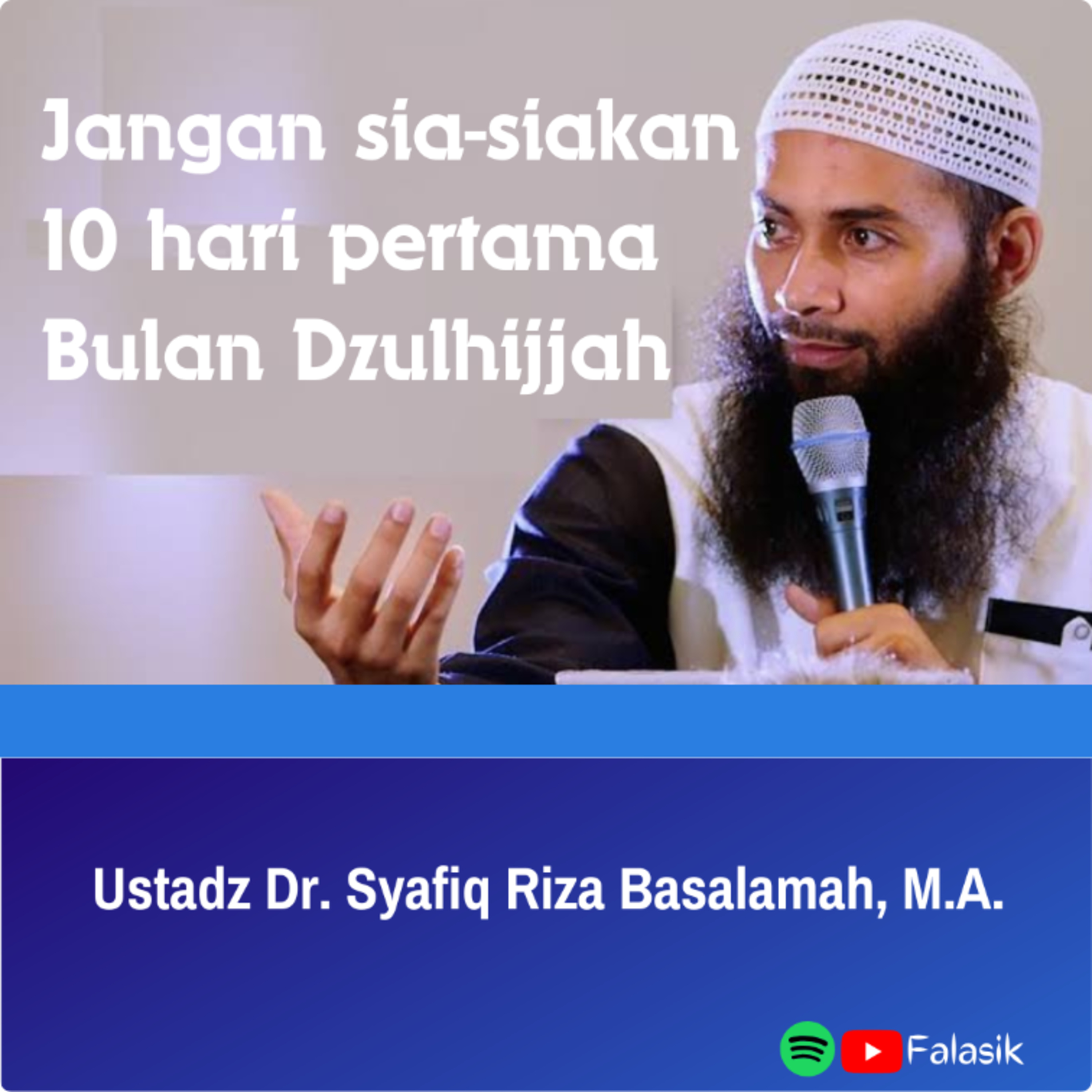 Jangan Sia-siakan 10 Hari Pertama Bulan Dzulhijjah cover art