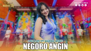 Negoro Angin (feat. MAHESA Music)