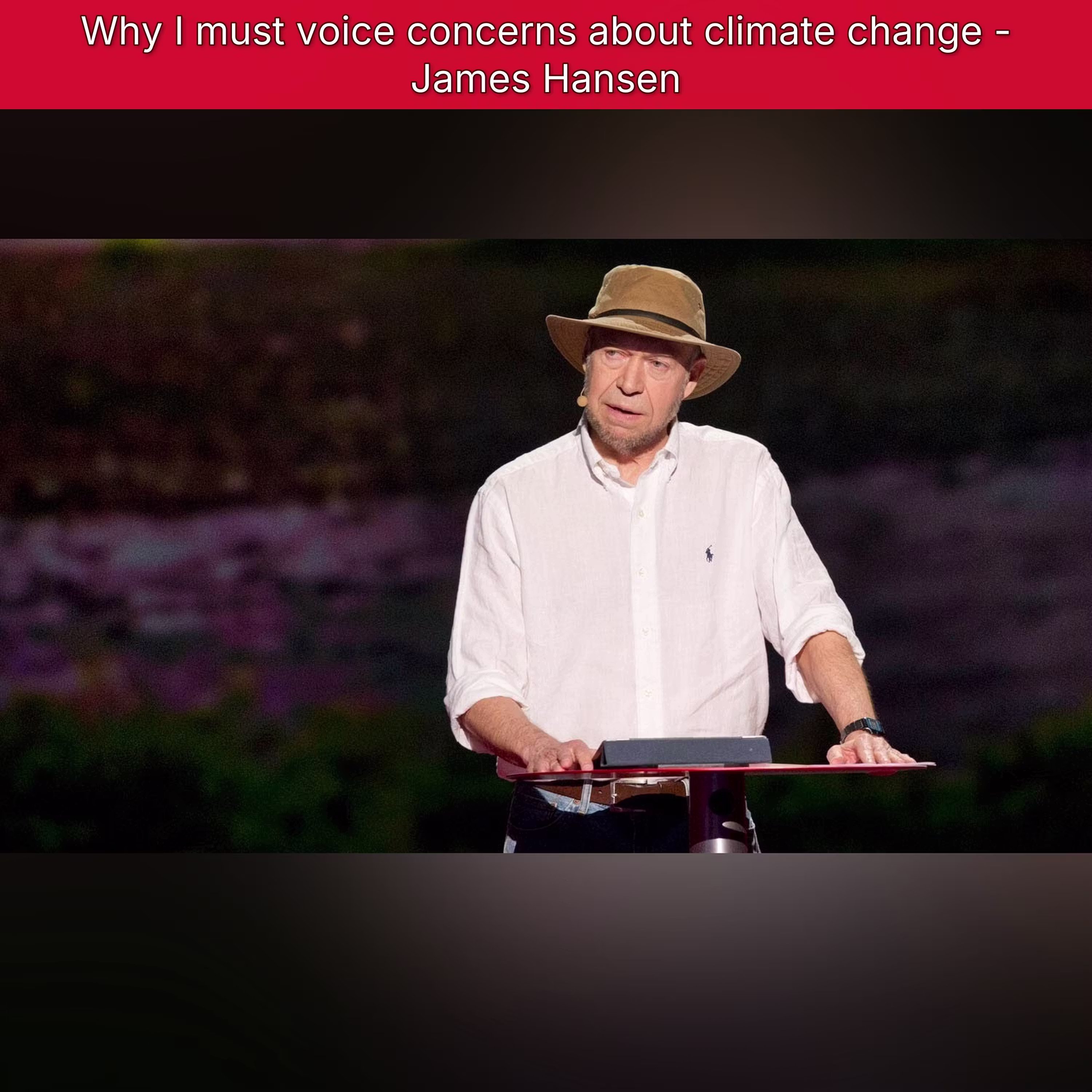 Why I must voice concerns about climate change - James Hansen cover art