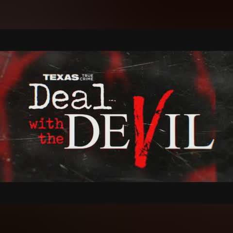Texas True Crime: Deal With The Devil | Full Documentary