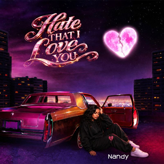 Hate That I Love You