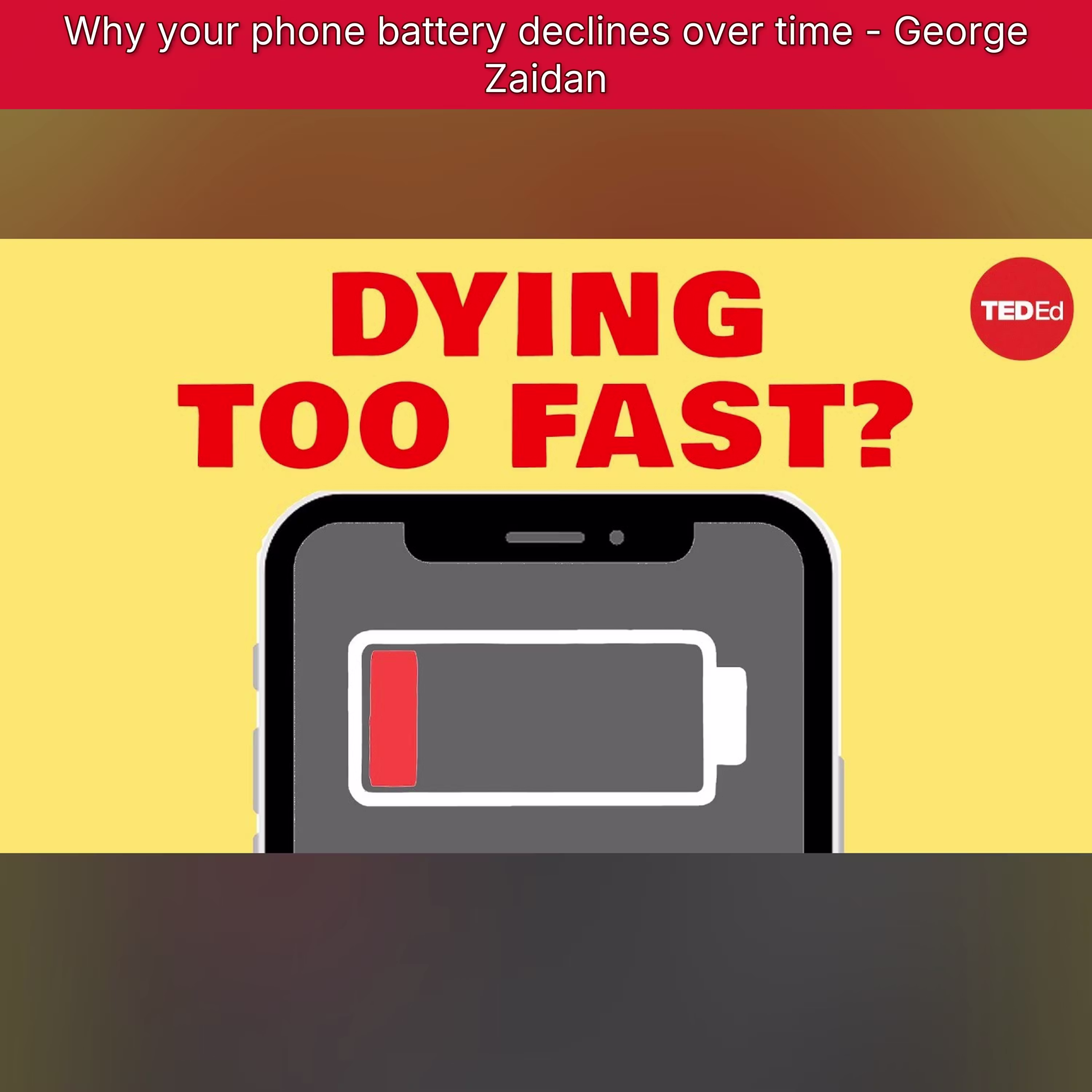Why your phone battery declines over time - George Zaidan cover art