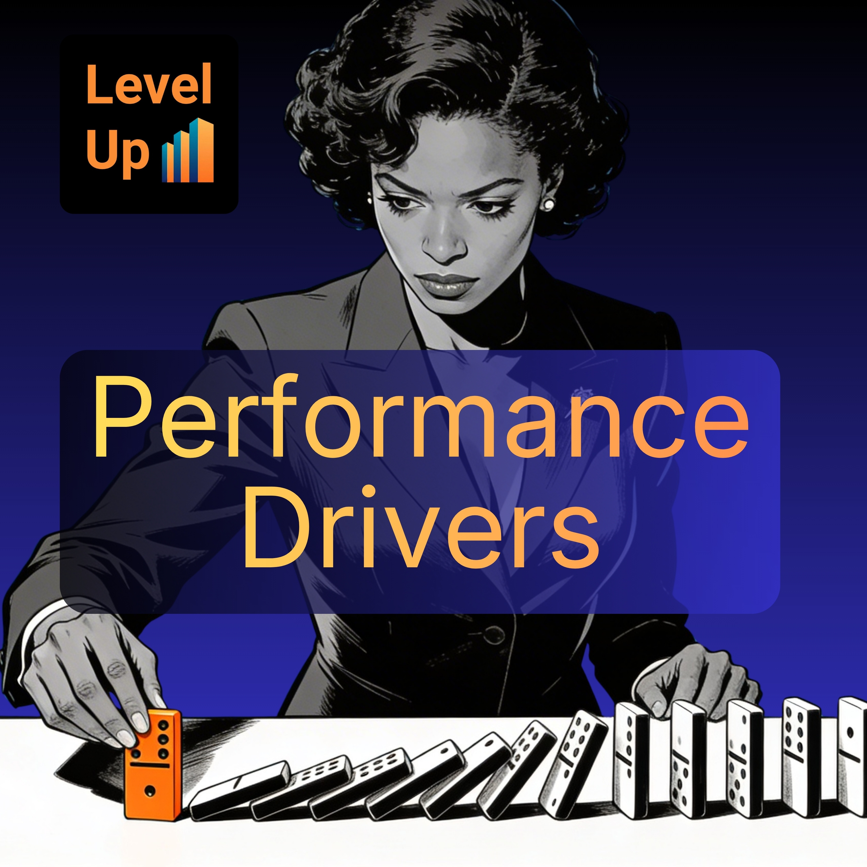 Drivers of Performance: Why Managing Outputs Alone Fails Your Team