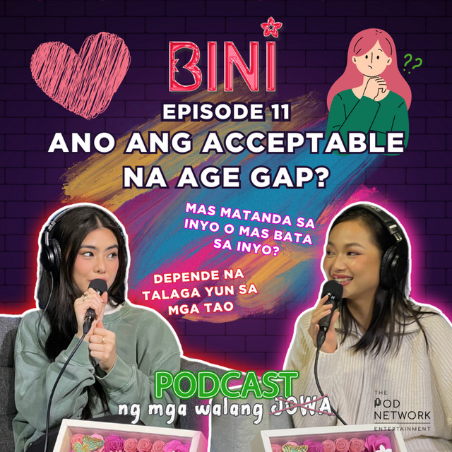 EP 11 : Ano ang Acceptable na Age Gap?