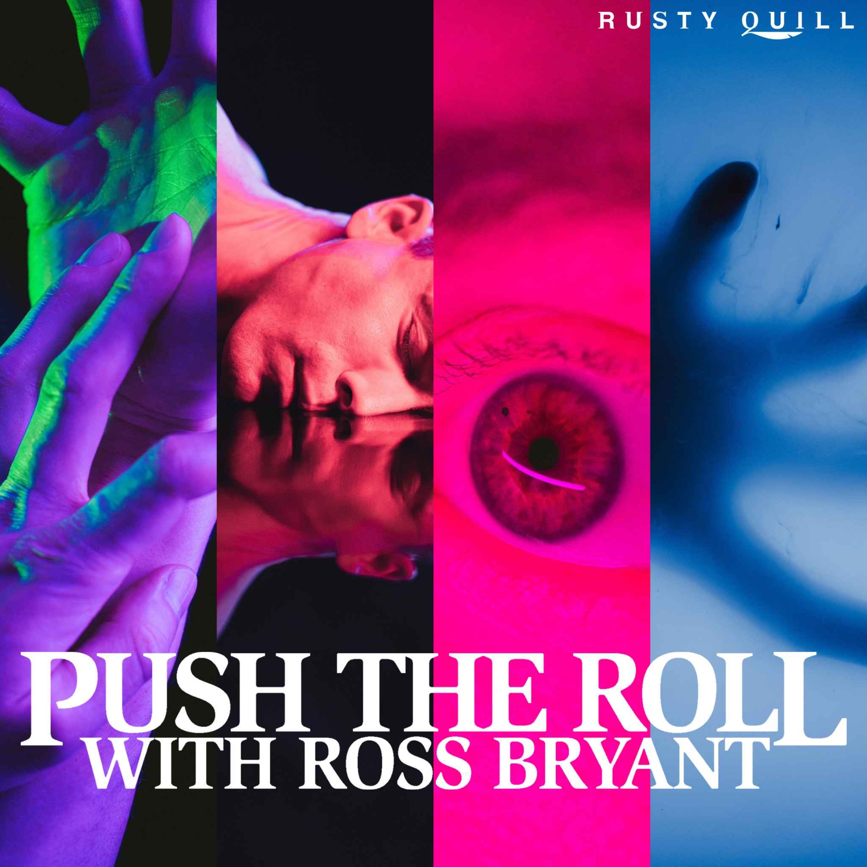 RQ Network Feed Drop - Push the Roll with Ross Bryant: The Butterfly Factory Part 1 with Brennan Lee Mulligan cover art