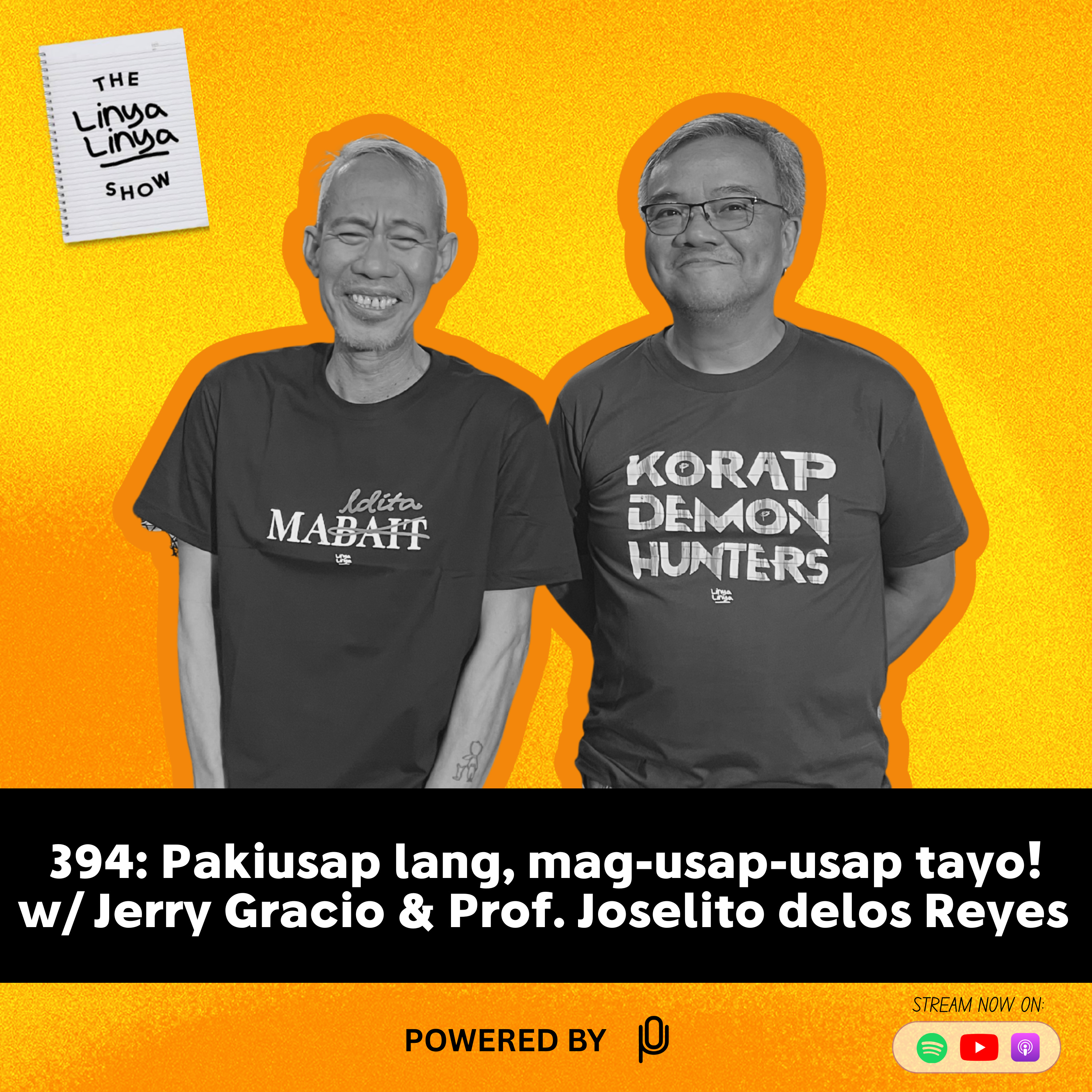394: Pakiusap lang, mag-usap-usap tayo! w/ Prof. Joselito delos Reyes & Jerry Gracio cover art