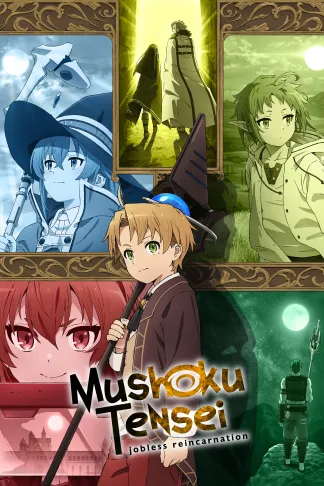 Mushoku Tensei: Jobless Reincarnation (2024) poster