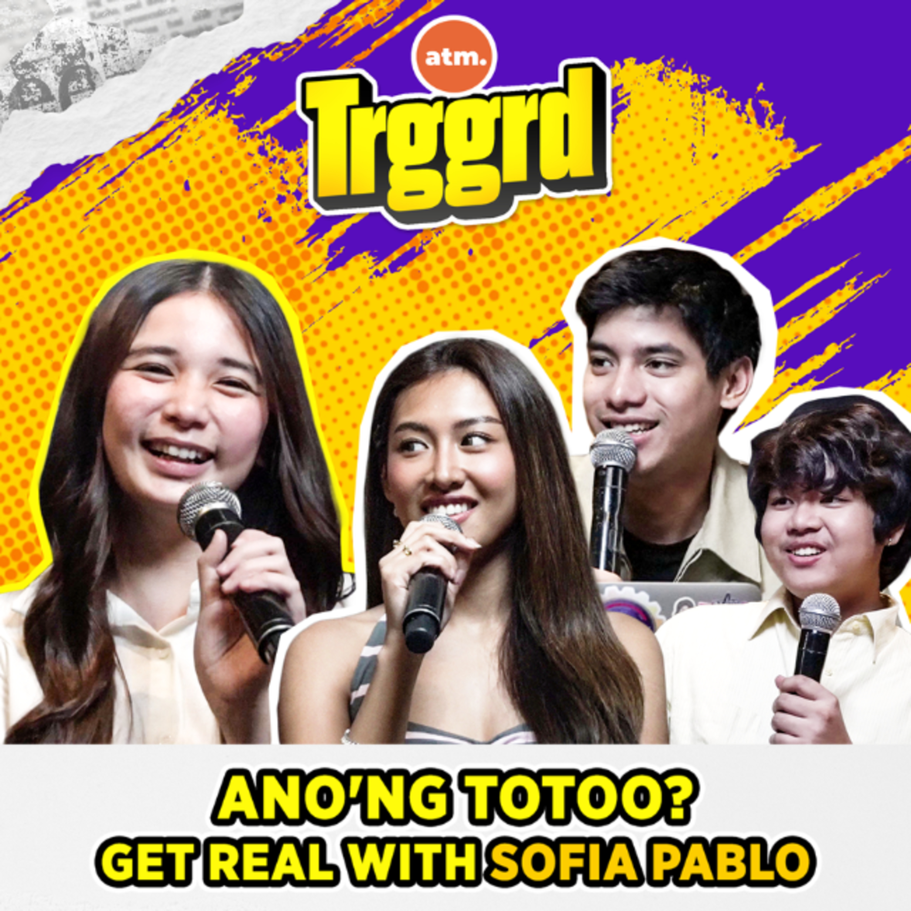 EP 91: ANO'NG TOTOO? Get Real with Sofia Pablo cover art