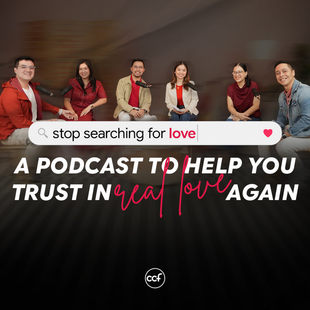 Stop Searching For Love | CCF On Air Podcast cover art