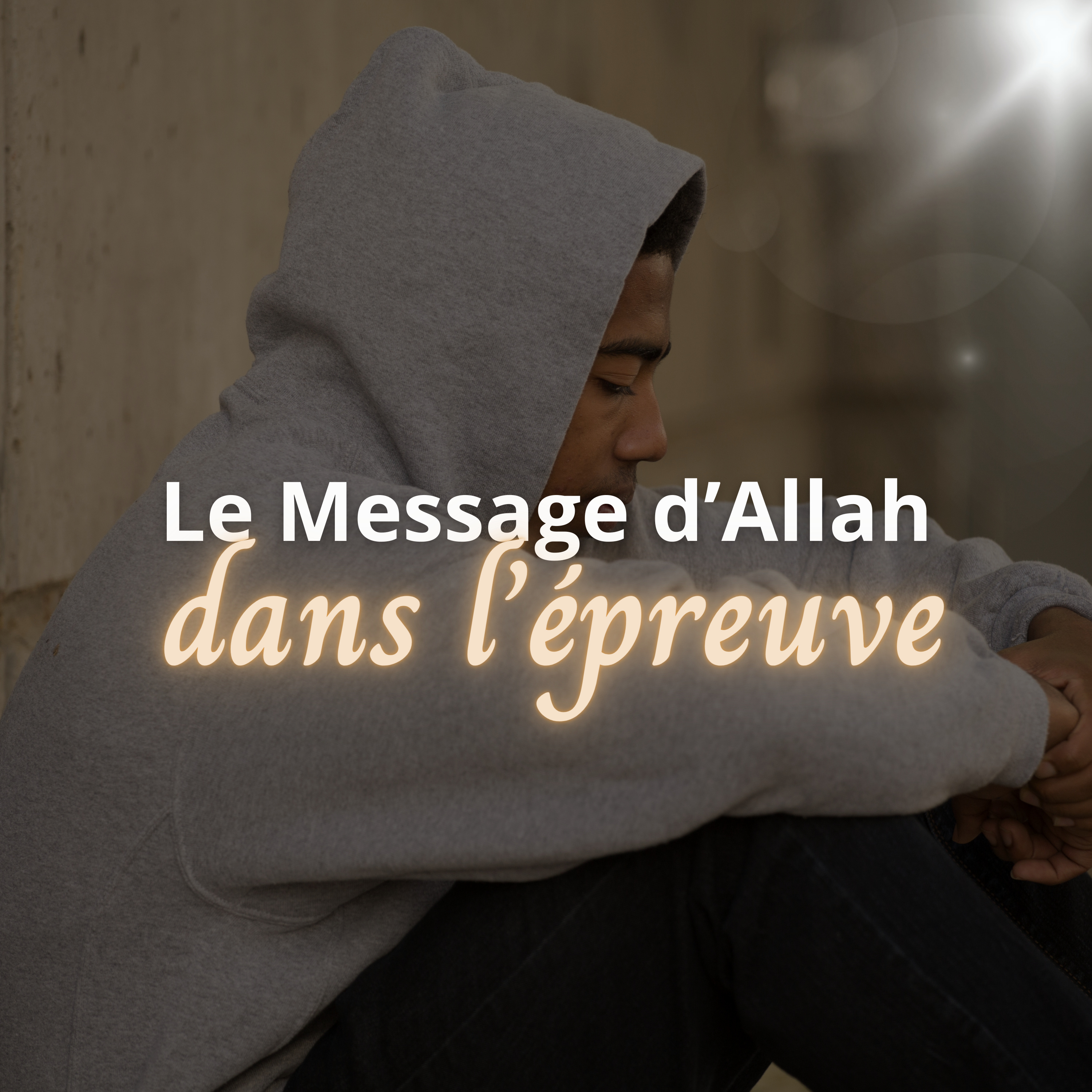 Le Message d'Allah dans l'épreuve cover art