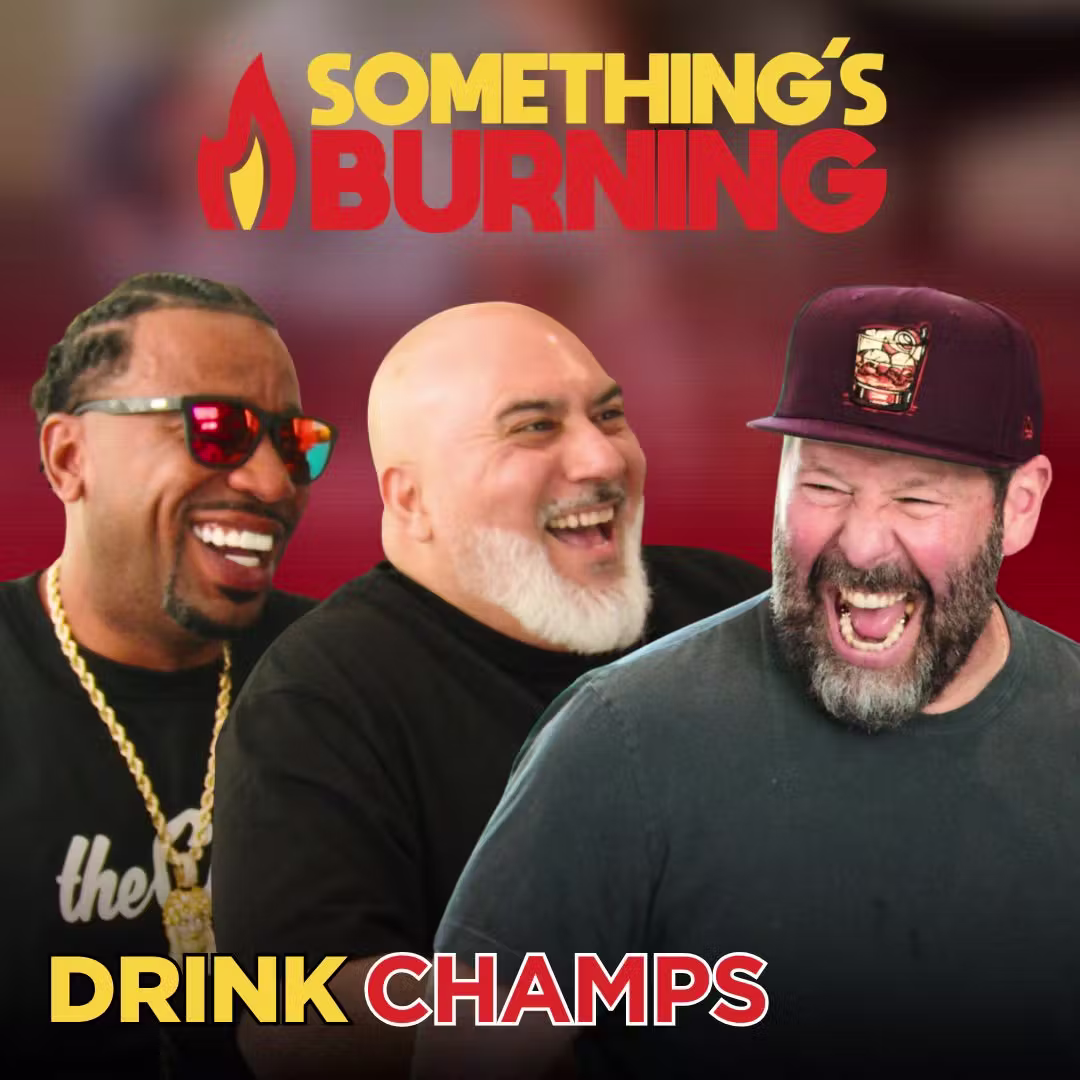 Something’s Burning: Drink Champs Get Drunk on Hip Hop Stories | N.O.R.E. + DJ EFN | S7 E5 cover art