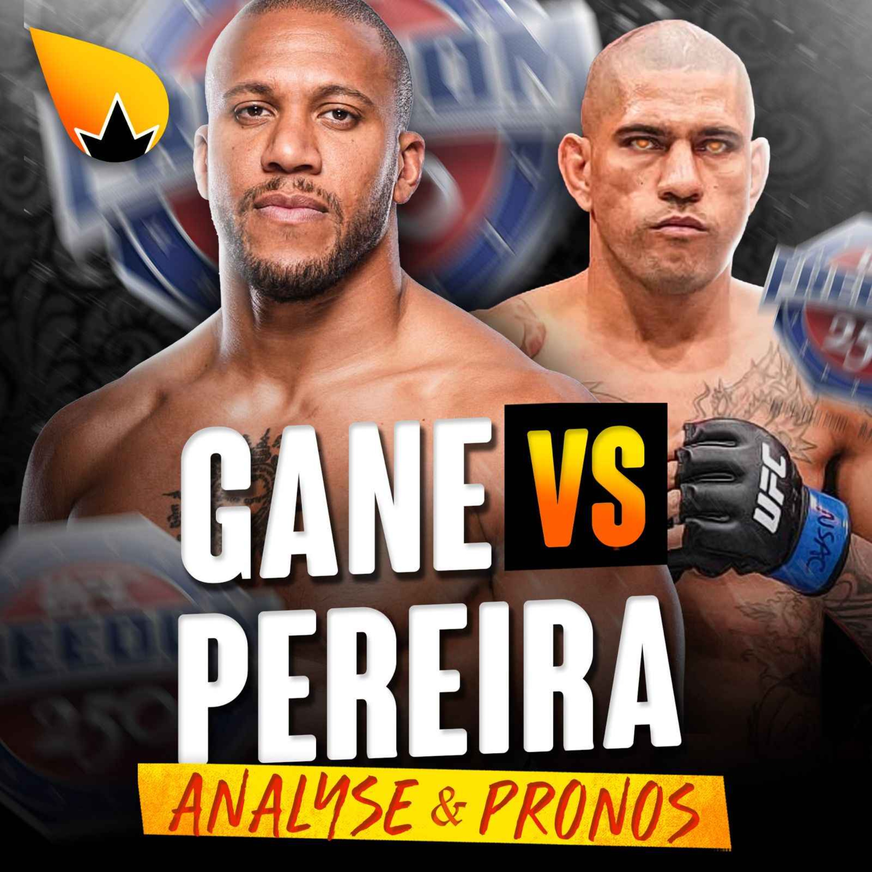 UFC Alex Pereira vs Ciryl Gane : ANALYSE & PRONOSTICS cover art