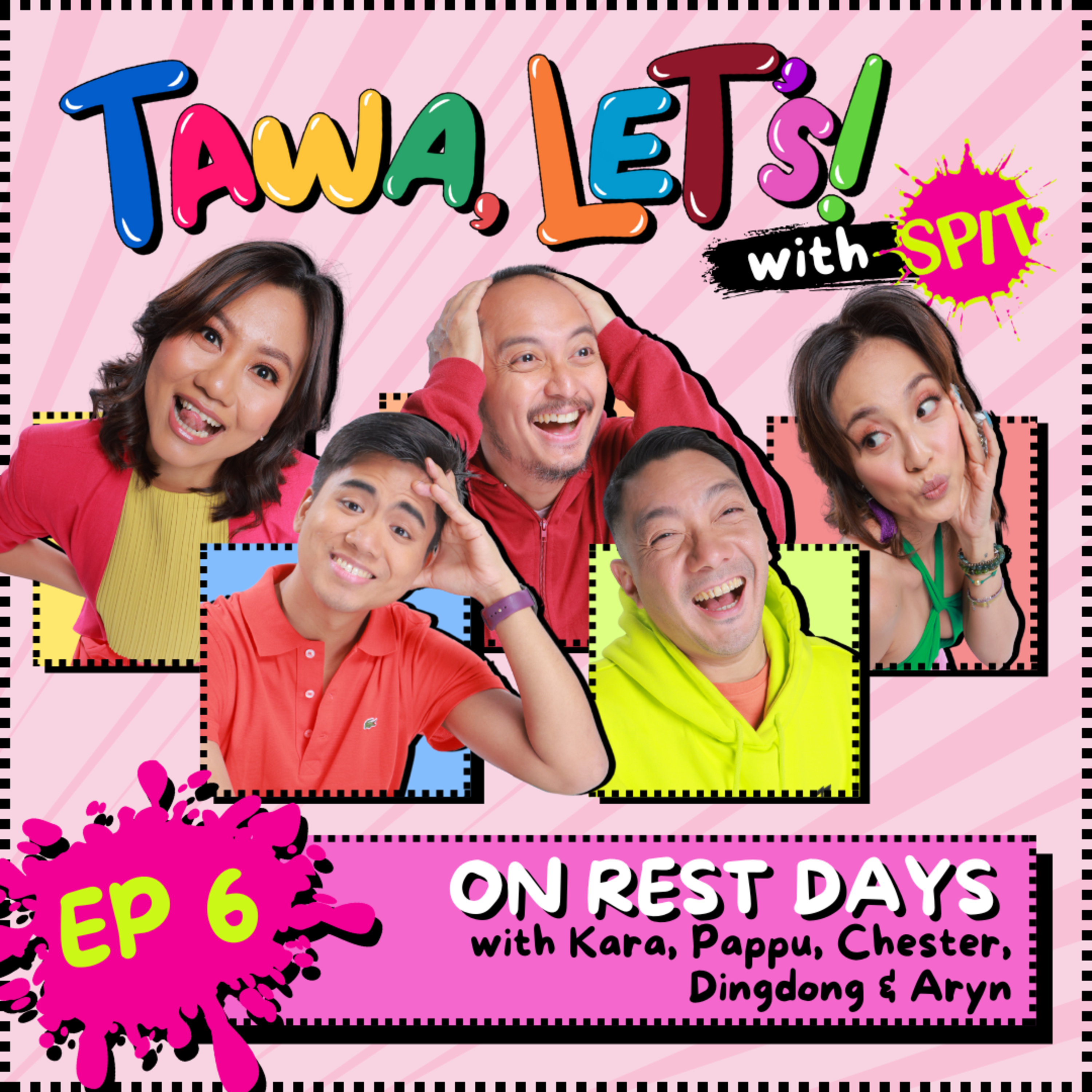 S2 EP 6: ON REST DAYS