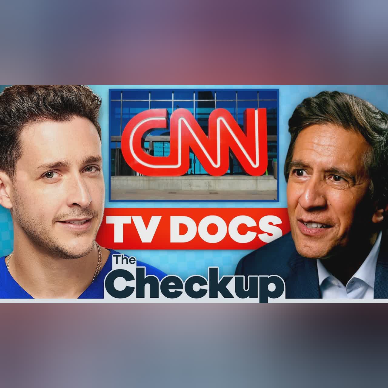 Confronting CNN's Doctor | Dr. Sanjay Gupta cover art