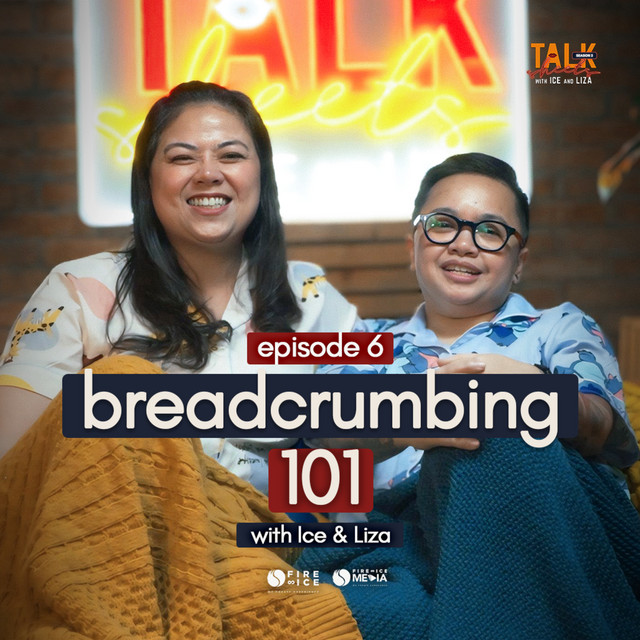 S2E6: What Is Breadcrumbing? The Dating Trend You Need to Know | Talk Sheets with Ice and Liza cover art