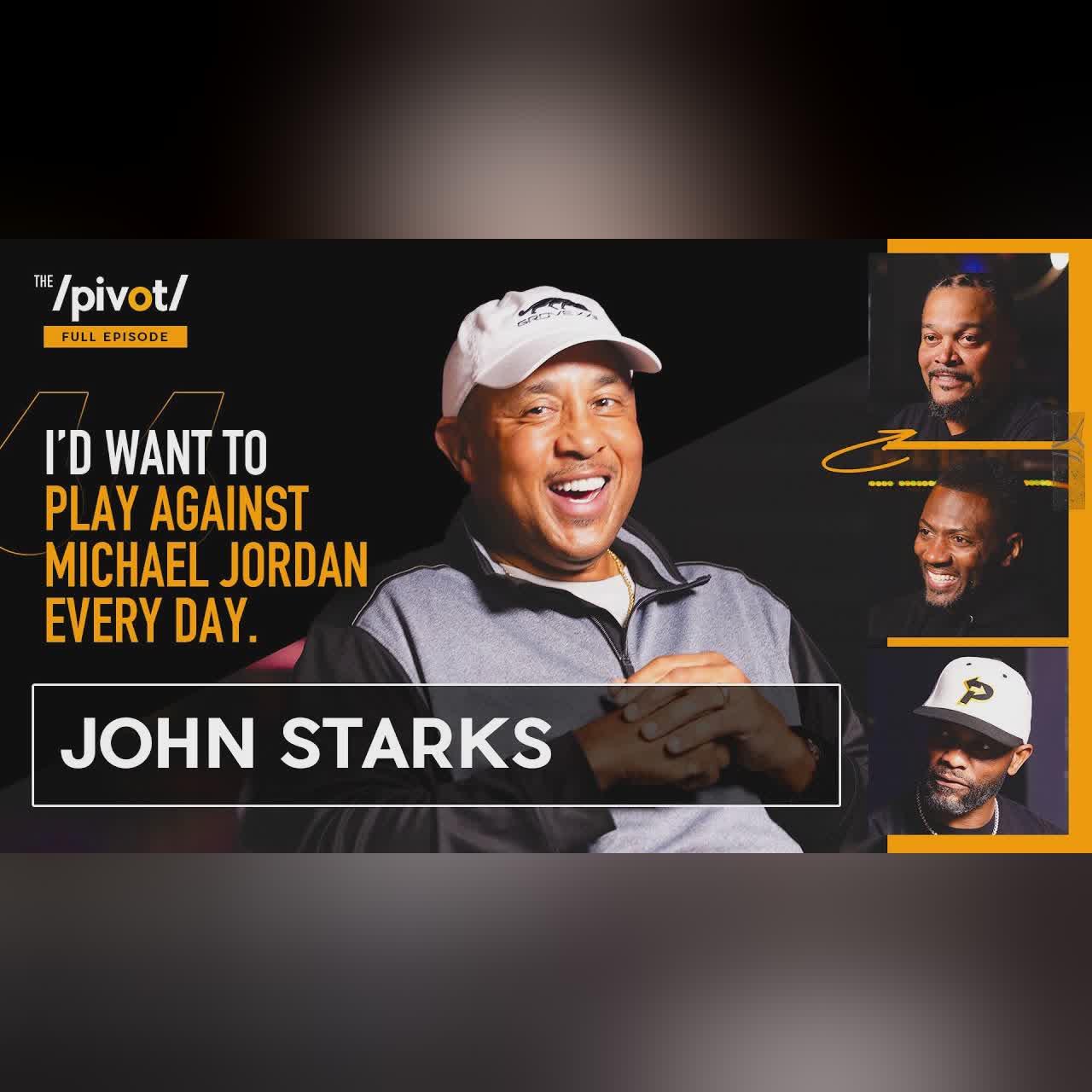 John Starks NBA legend on iconic dunk, 90s rivals, Michael Jordan, Knicks & game 7 loss| The Pivot