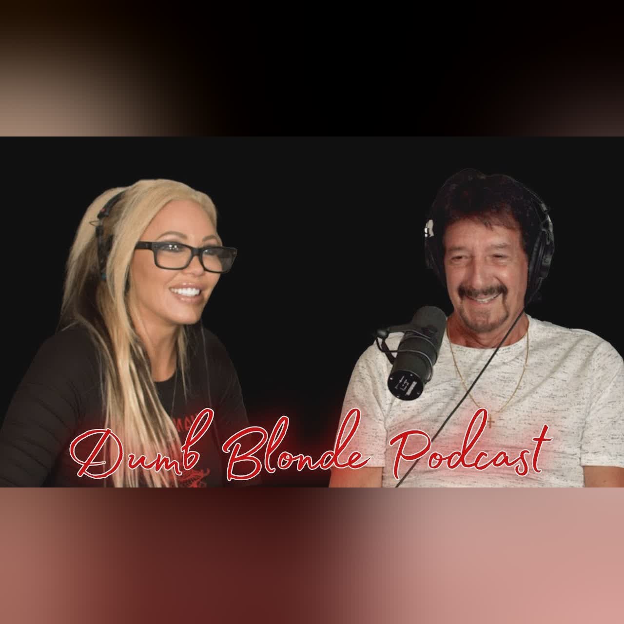 I Didn't Know This Would Be Our Last Conversation | My Dad On the Podcast | Dumb Blonde Podcast