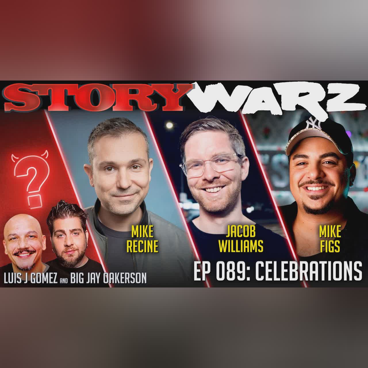 Jacob Williams vs Mike Recine vs Mike Figs| Story Warz | Episode 089: Celebrations cover art