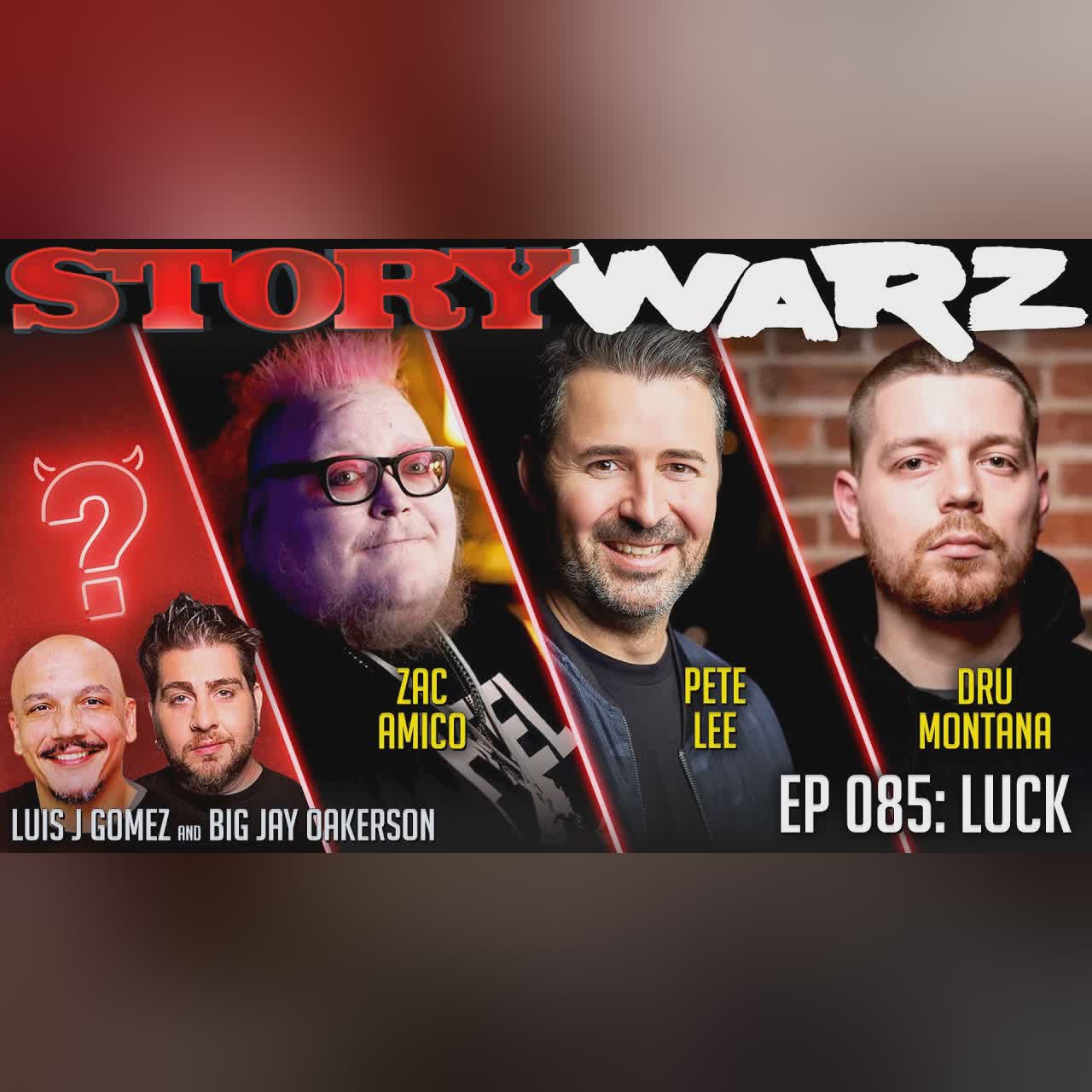 Pete Lee vs Zac Amico vs Dru Montana | Story Warz | Episode 085: Luck cover art