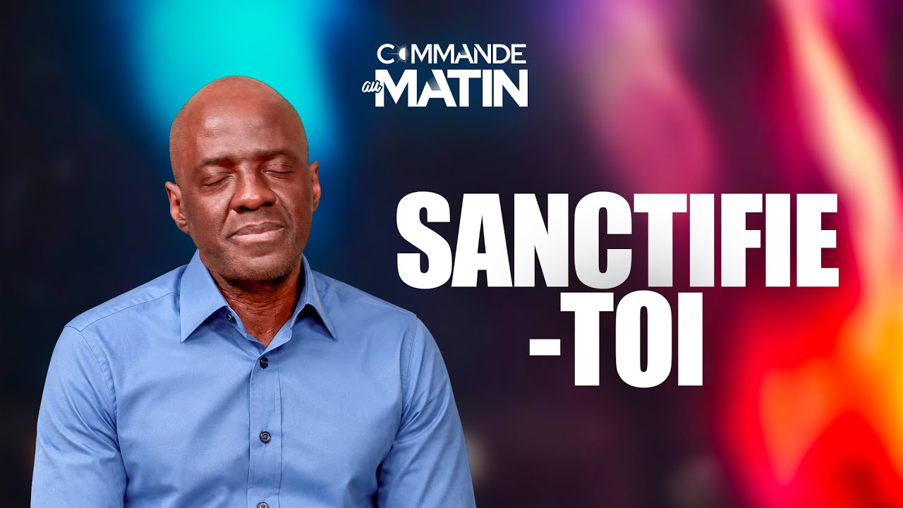 Sanctifie-toi car Dieu est sur le point de faire des merveilles | COMMANDE AU MATIN cover art