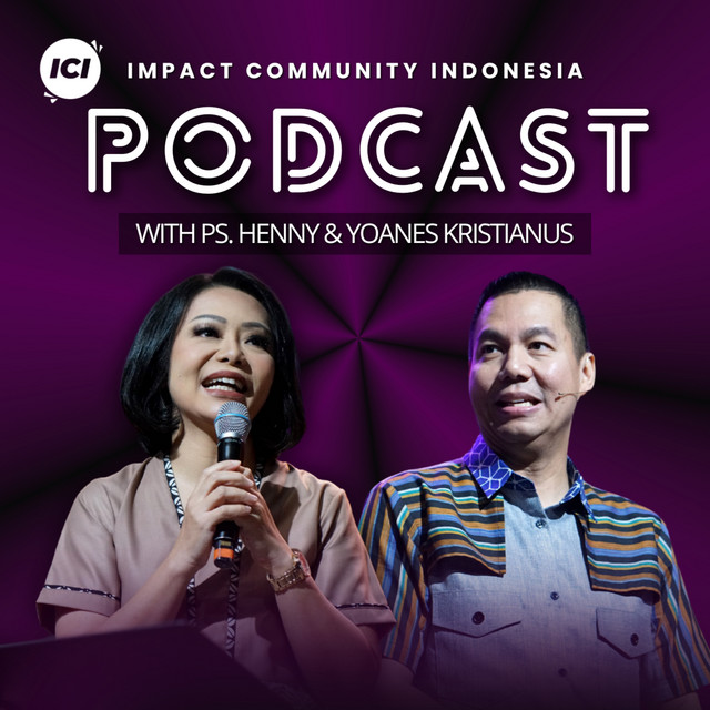 Ps. Yoanes & Henny Kristianus ( Impact Community Indonesia )