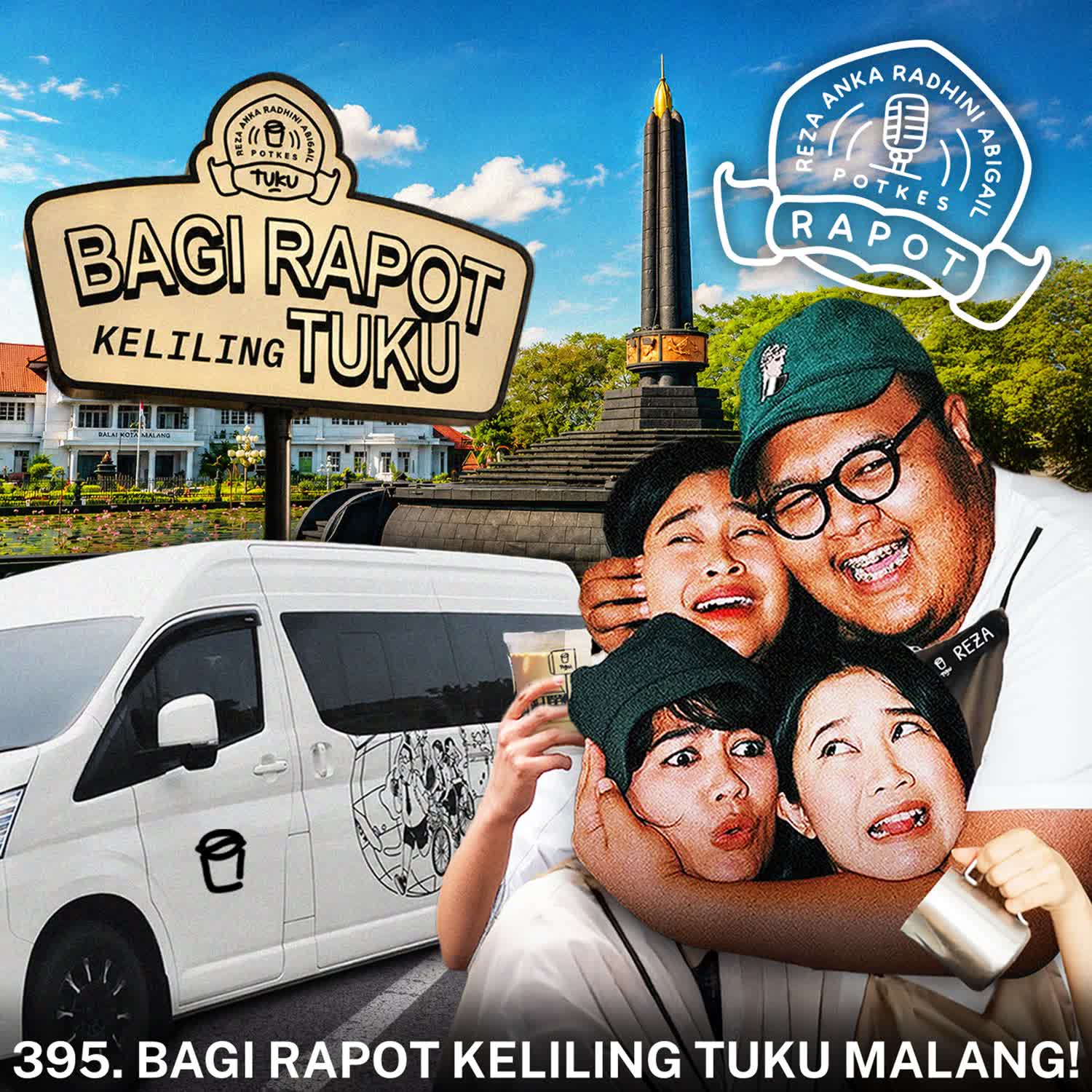 395. BAGI RAPOT KELILING TUKU MALANG! cover art