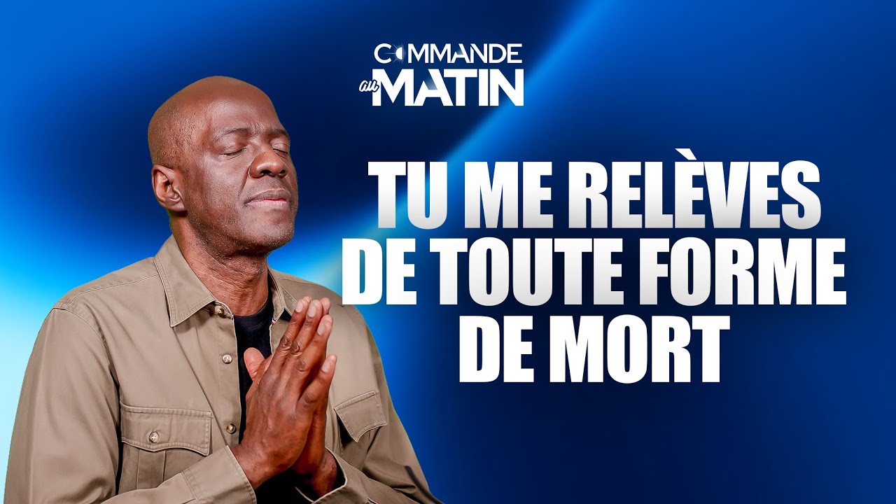 Tu me relèves de toute forme de mort | COMMANDE AU MATIN cover art