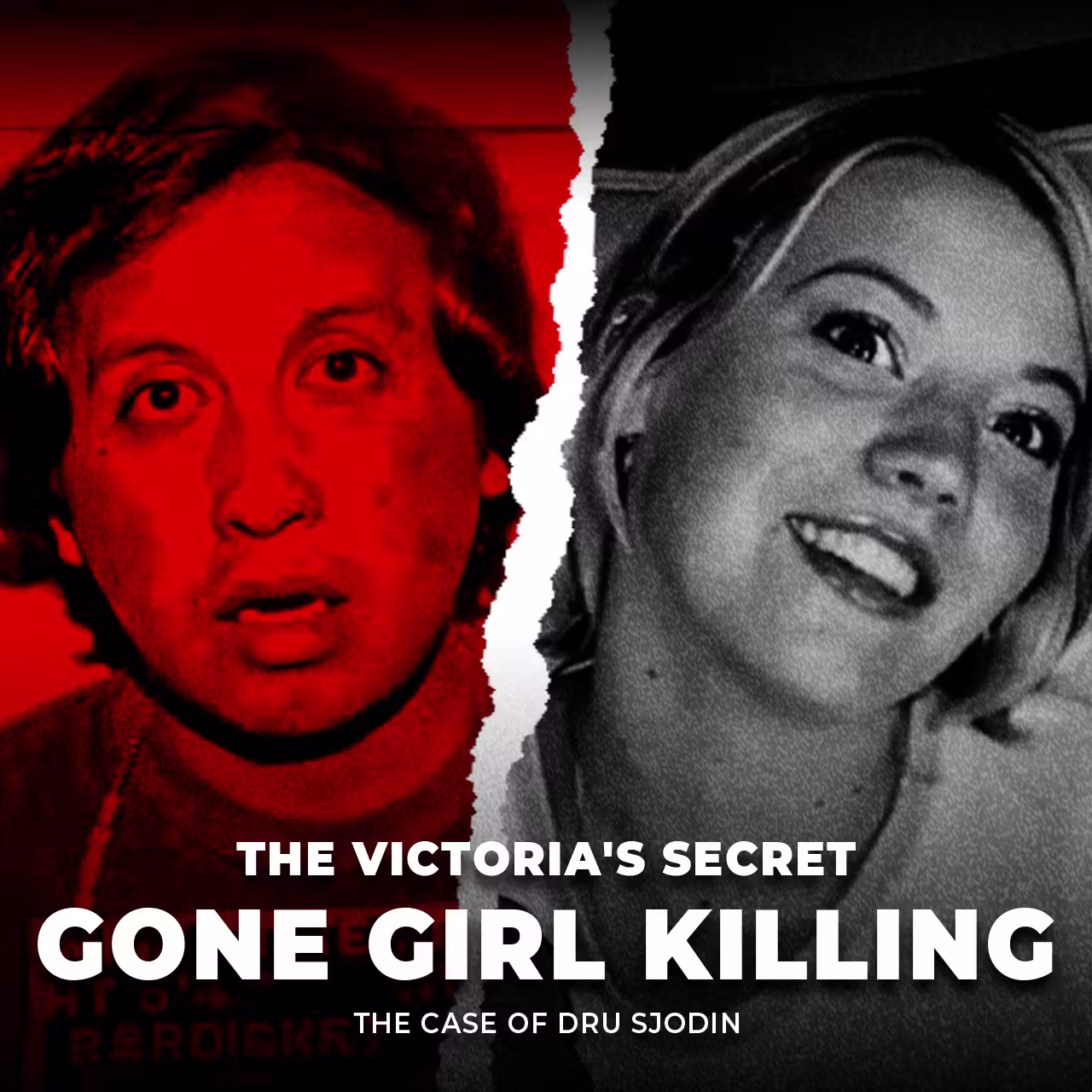 The Victoria's Secret Gone Girl Killing | The Case of Dru Sjodin | UNSEEN cover art