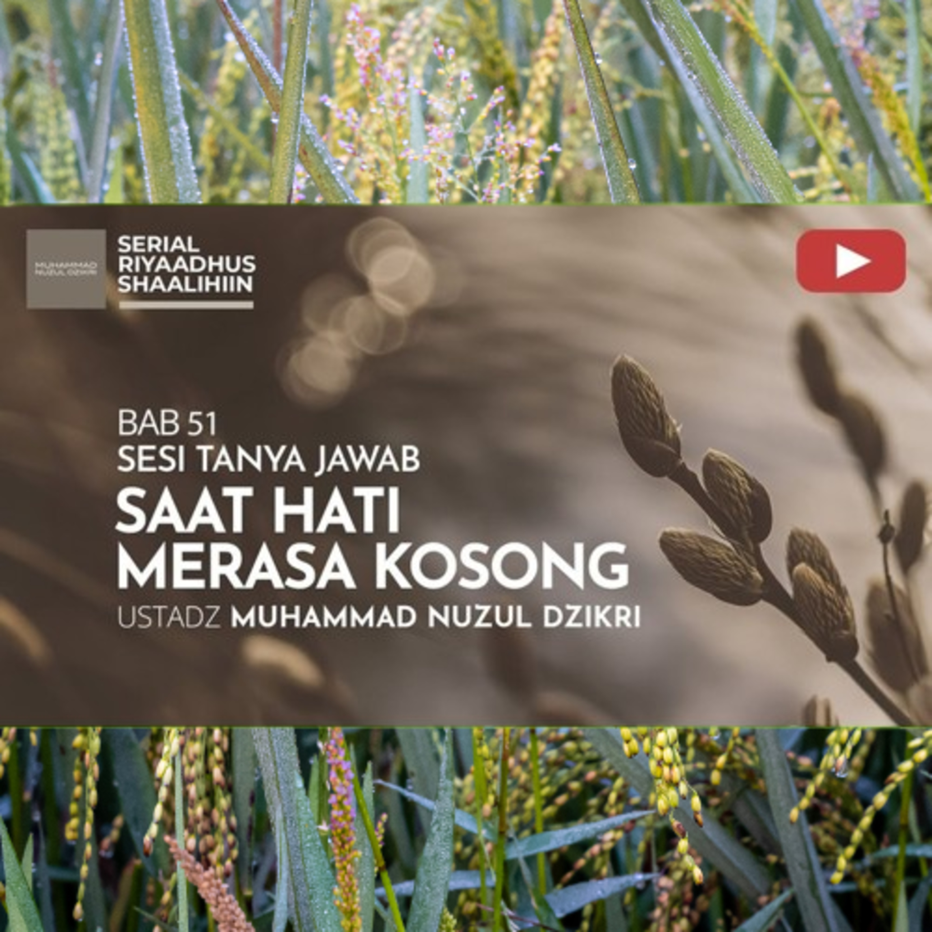 Riyaadhush Shaalihiin 2133. "SAAT HATI MERASA KOSONG" cover art