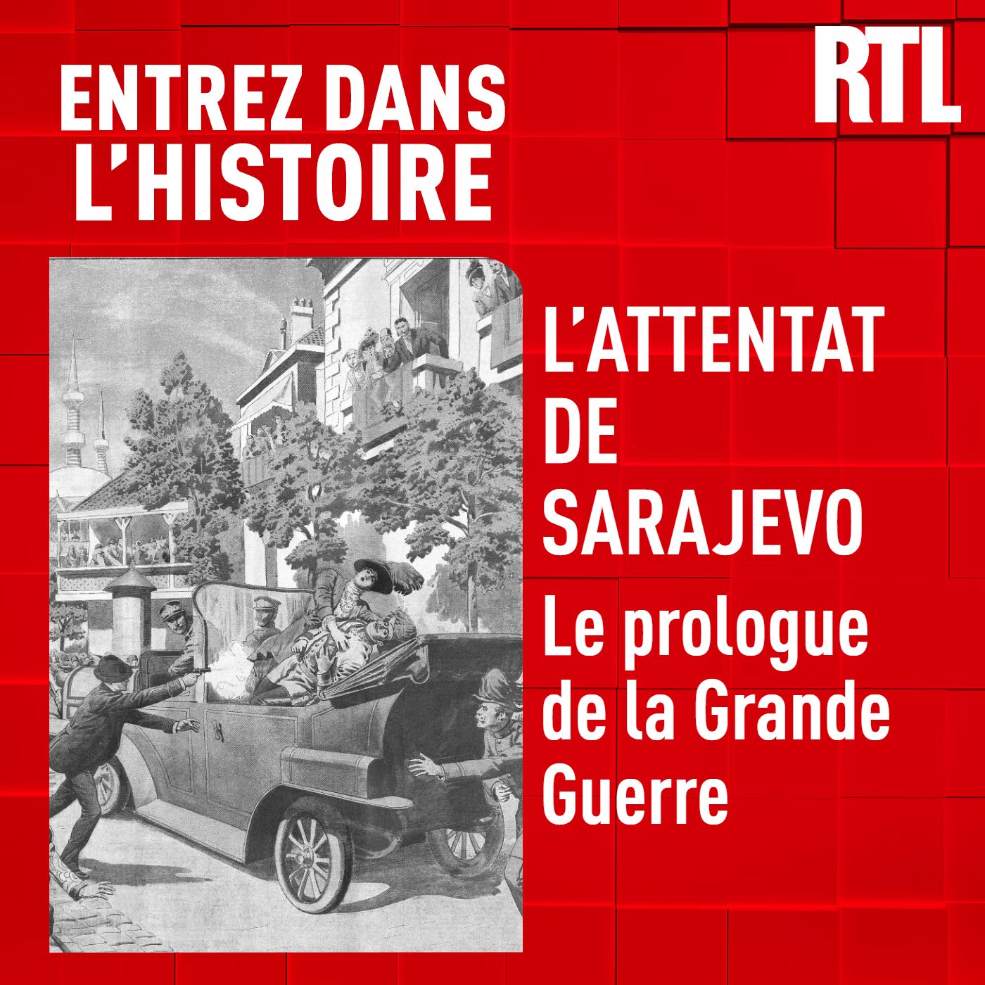 L'attentat de Sarajevo : le prologue de la Grande Guerre cover art