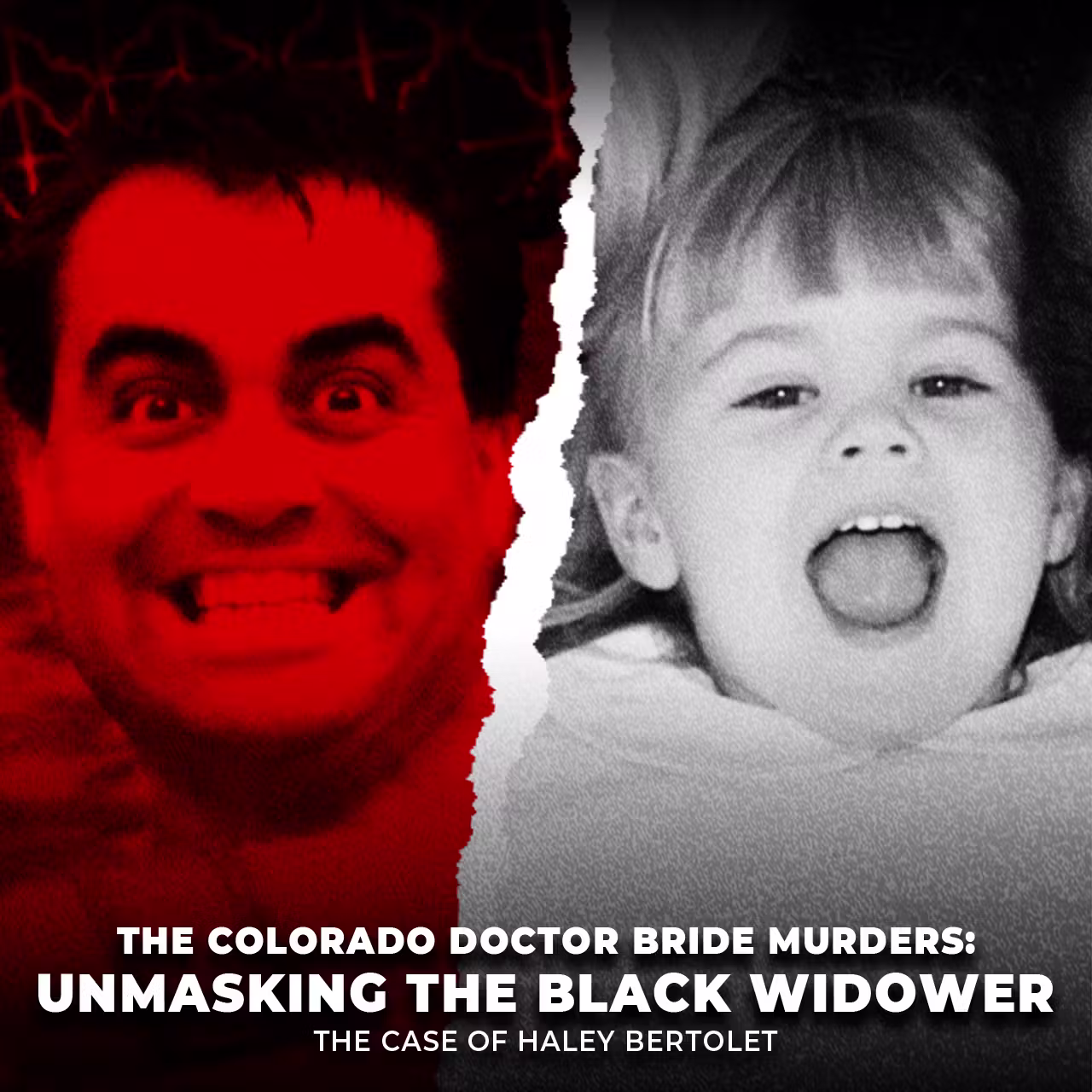 The Colorado Doctor Bride Murders: Unmasking the Black Widower | The Case of Hayley Bertolet | UNSEEN cover art