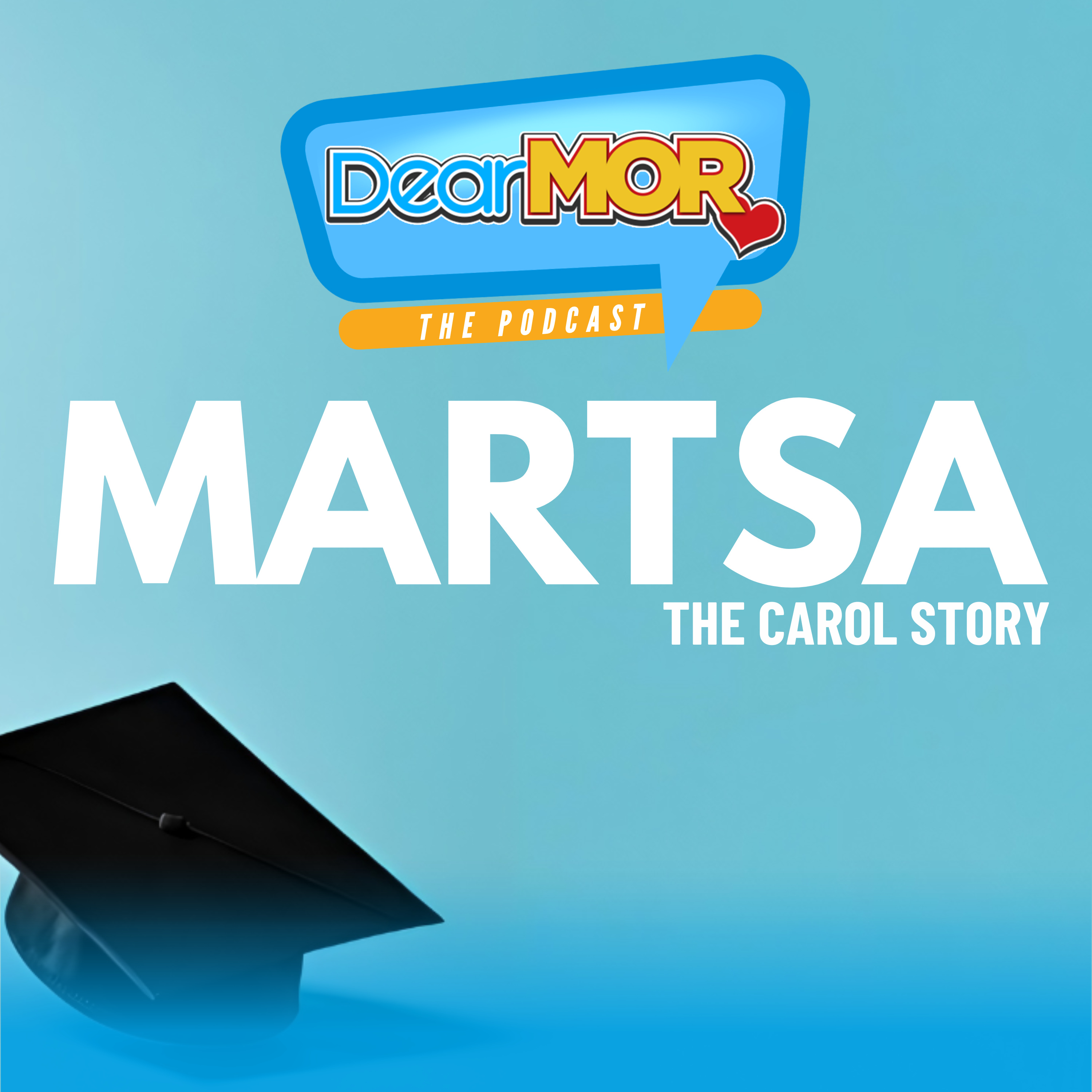 “Martsa” (The Carol Story) | Dear MOR Episode 572 cover art
