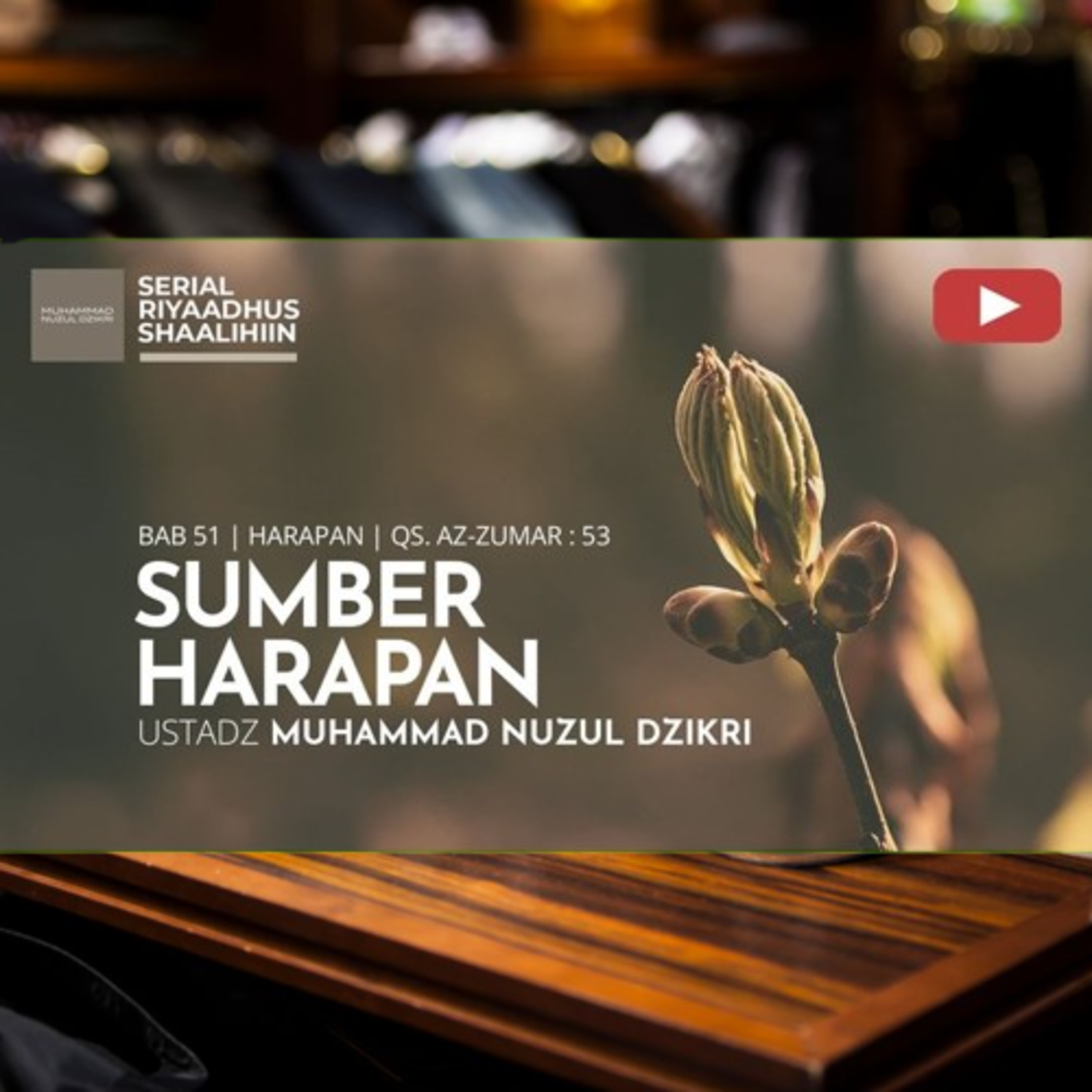 Riyaadhush Shaalihiin 2137. "SUMBER HARAPAN" cover art