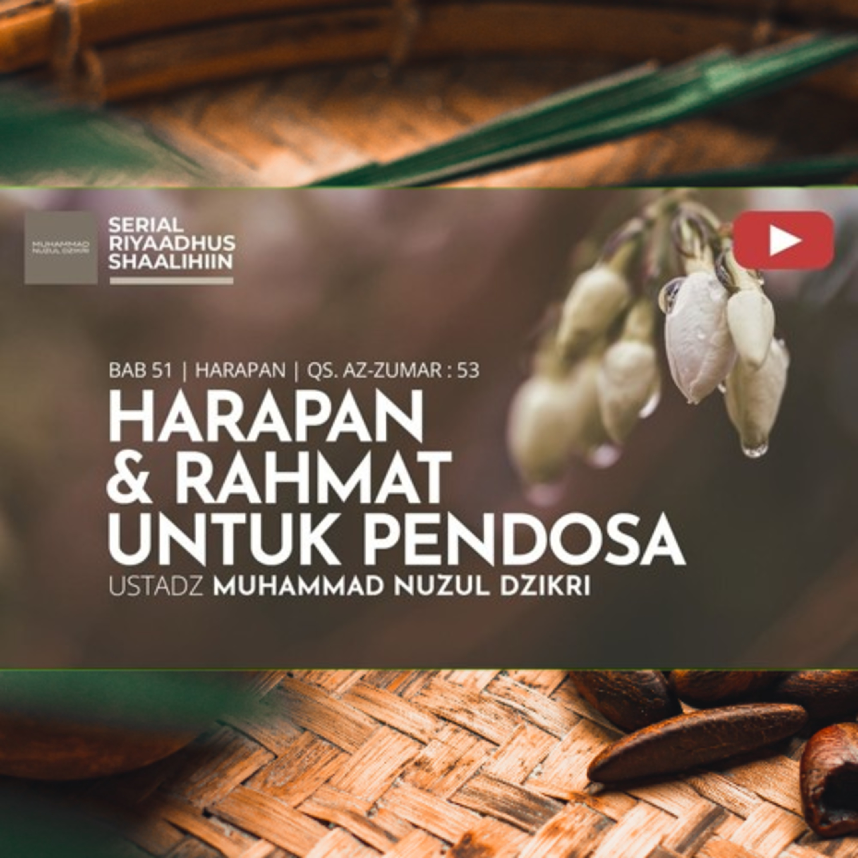 Riyaadhush Shaalihiin 2136. "HARAPAN & RAHMAT UNTUK PENDOSA" cover art