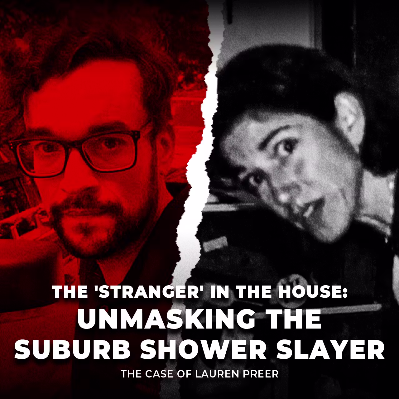 The ‘Stranger’ in the House |The Case of Leslie Preer | UNSEEN cover art