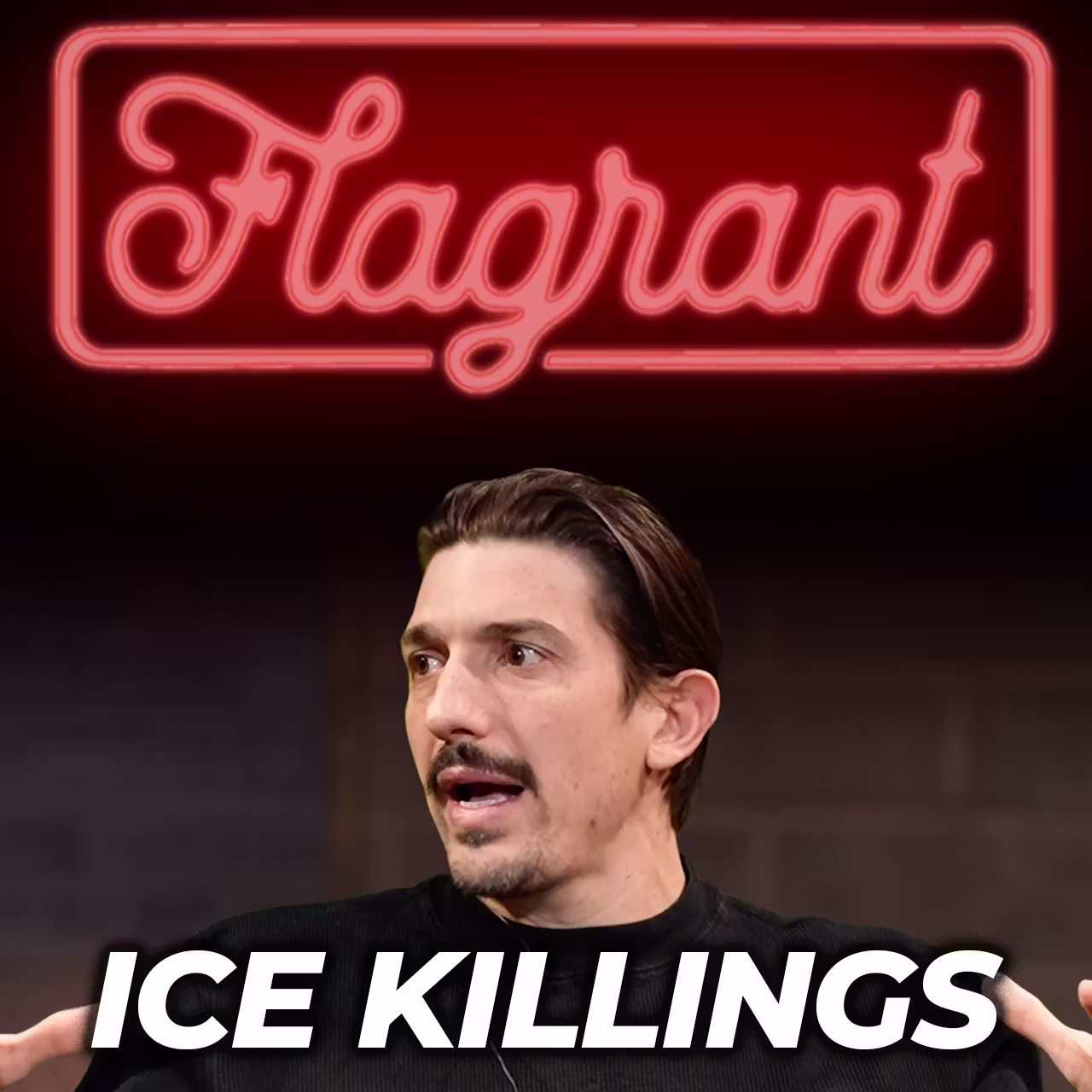 Minnesota ICE Killings is the Breaking Point: Flagrant Ep 689 cover art
