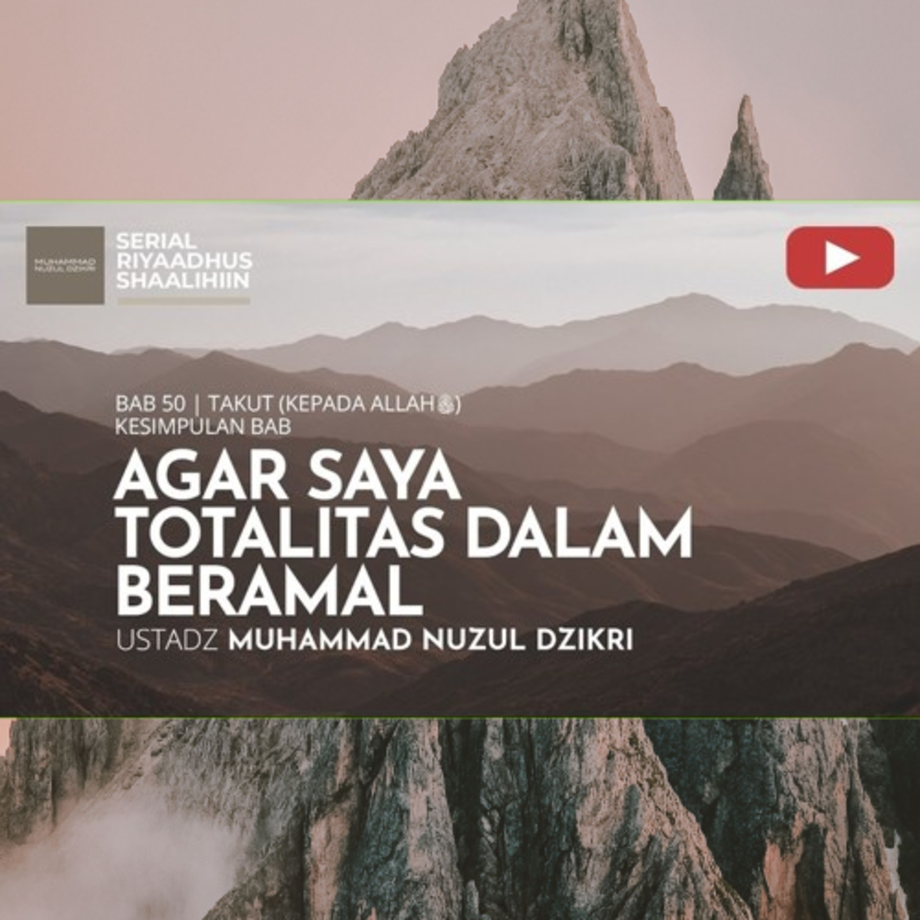 Riyaadhus Shaalihiin 2126. "AGAR SAYA TOTALITAS DALAM BERAMAL" cover art