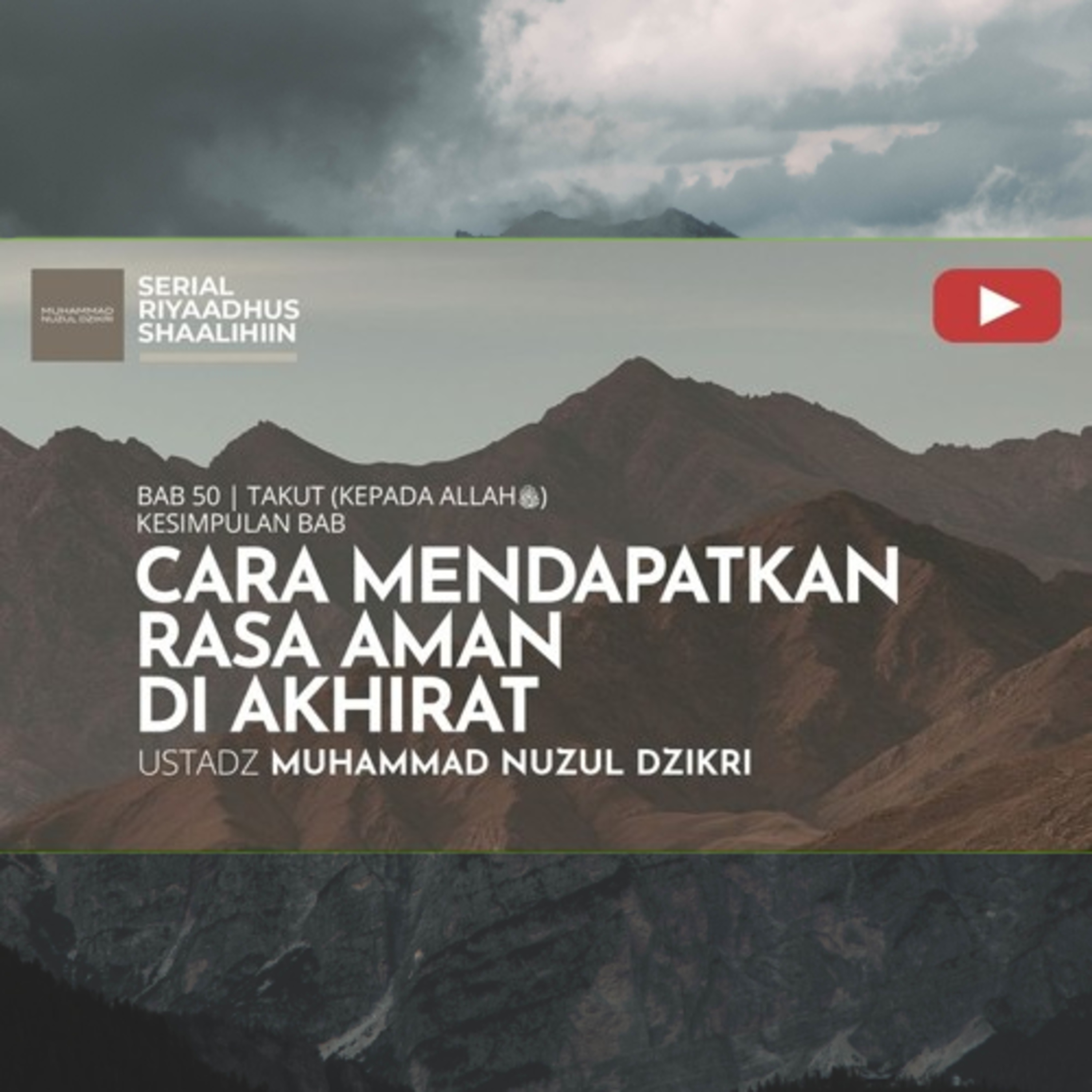 Riyaadhus Shaalihiin 2128. "CARA MENDAPATKAN RASA AMAN DI AKHIRAT" cover art