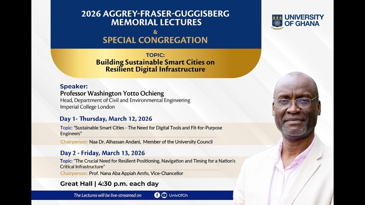 2026 Aggrey-Fraser-Guggisberg Lectures - Day 1 (FULL VIDEO)
