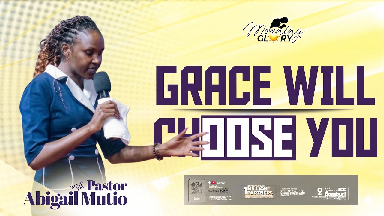Morning Glory Service || Grace Will Choose You(B) — Pastor Abigail Mutio cover art