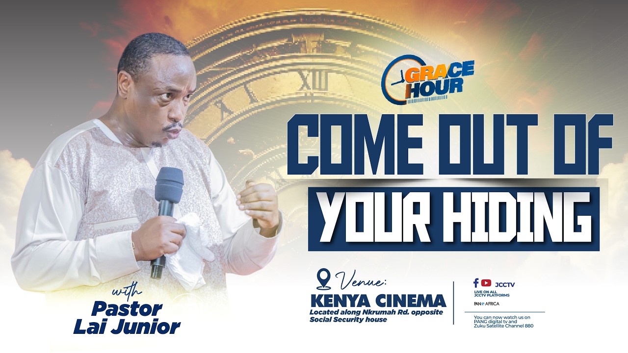 Grace Hour Service || Come Out Of Your Hiding – Pastor Lai Junior cover art
